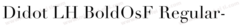 Didot LH BoldOsF Regular字体转换